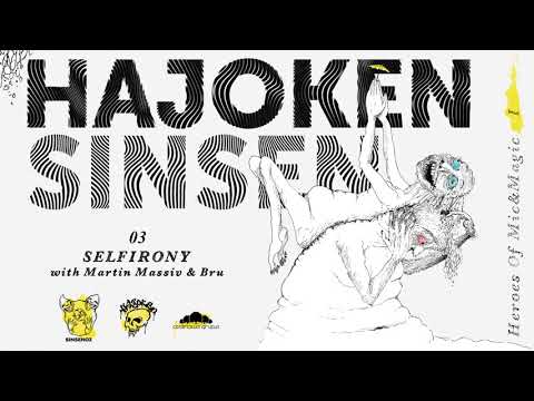 Hajoken & SinSen - Selfirony