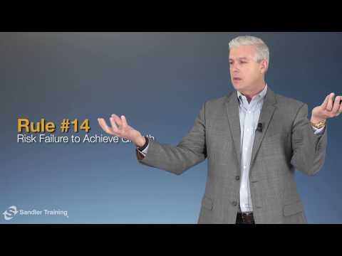 Rule #14: Risk Failure to Achieve Growth - Sandler Rules for Sales Leaders