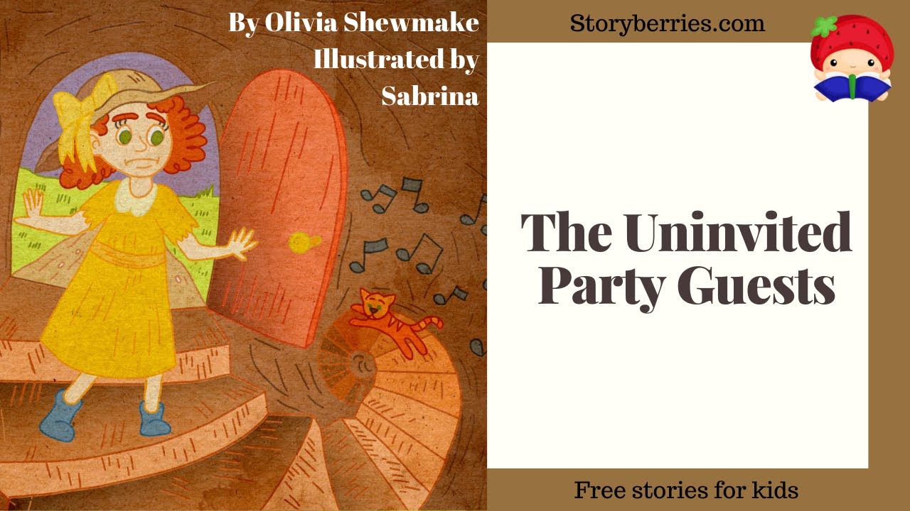 Watch video The Uninvited Party Guests - Read-Along Stories for Kids (Animated Bedtime Story) | Storyberries Now The Uninvited Party Guests - Read-Along Stories for Kids (Animated Bedtime Story) | Storyberries