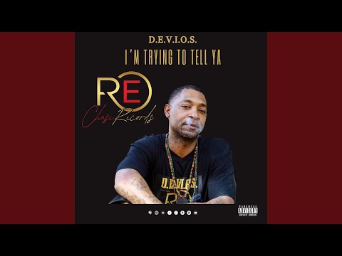 I'm Trying To Tell Ya