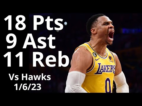 Russell Westbrook 18 Pts 11 Reb 9 Ast vs Hawks Highlights