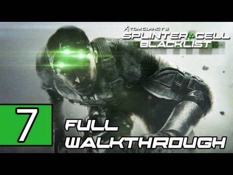 Splinter Cell: Blacklist Walkthrough PART 7 Lets Play Gameplay [PS3] TRUE-HD QUALITY