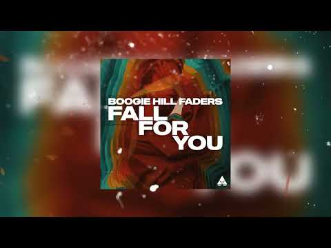 Boogie Hill Faders - Fall For You