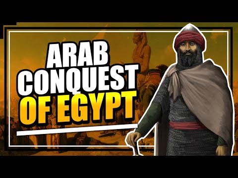 The Arab Conquest of Egypt