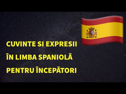 Cuvinte și fraze in limba spaniolă pentru începători. Studiați limba spaniolă  fără efort.