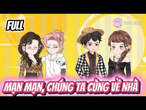 Full Version || Man Man, Let's Go Home Together || PuPu Sub