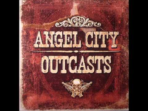 Angel City Outcasts -  Hold On