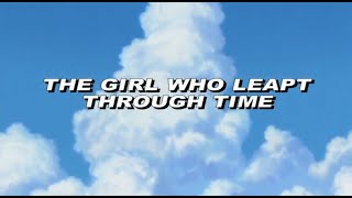 The Girl Who Leapt Through TimeAnime Trailer/PV Online