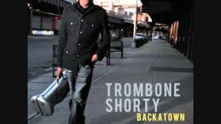 "Suburbia" - Trombone Shorty