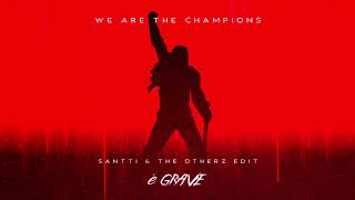 Download lagu Santti & The Otherz -  We Are The Champions (Remix) mp3
