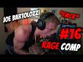 Joe Bartolozzi Rage Compilation 16