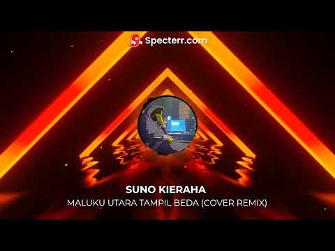 🎵Maluku Utara Tampil Beda (Cover Remix)