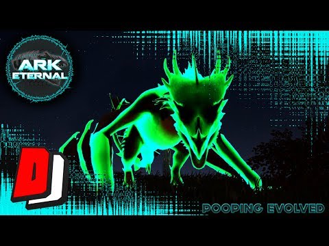ARK Eternal - THE UNKNOWN POISON WYVERN!! - Pooping Evolved Gameplay - E21 (Livestream)