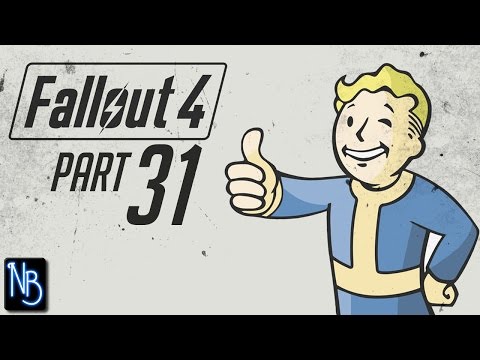 Fallout 4 Walkthrough Part 31 No Commentary