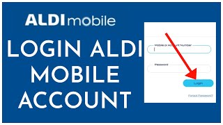 How To Login into Your ALDImobile Account 2023? ALDImobile Sign In