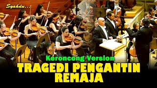 Download lagu TRAGEDI PENGANTIN REMAJA - Salah Siapa Ini Dosa Siapa || Keroncong Version Cover mp3