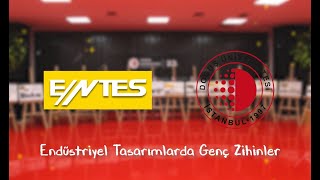 Endüstriyel Tasarımda Genç Zihinler Yarışması | ENTES Elektronik