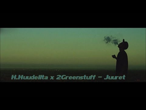 H.Huudeilta X 2Greenstuff - Juuret