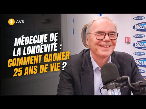 [AVS] Médecine de la longévité : comment gagner 25 ans de vie ? - Dr Christophe de Jaeger