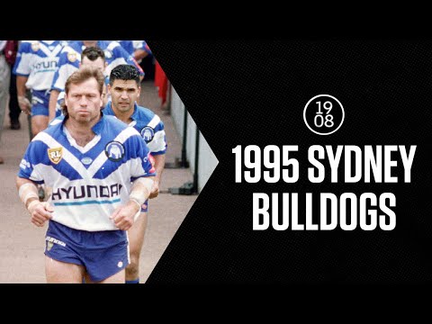 Classic Teams | The 1995 Sydney Bulldogs | NRL Throwback