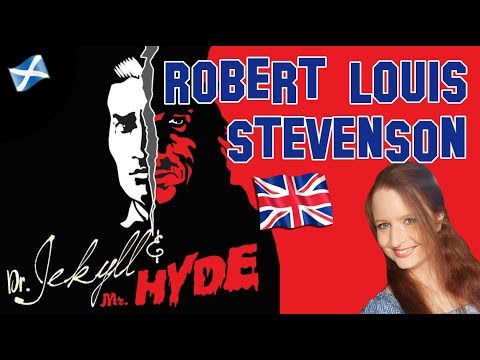 English Literature | Robert Louis Stevenson: "Dr Jekyll and Mr Hyde" and other works