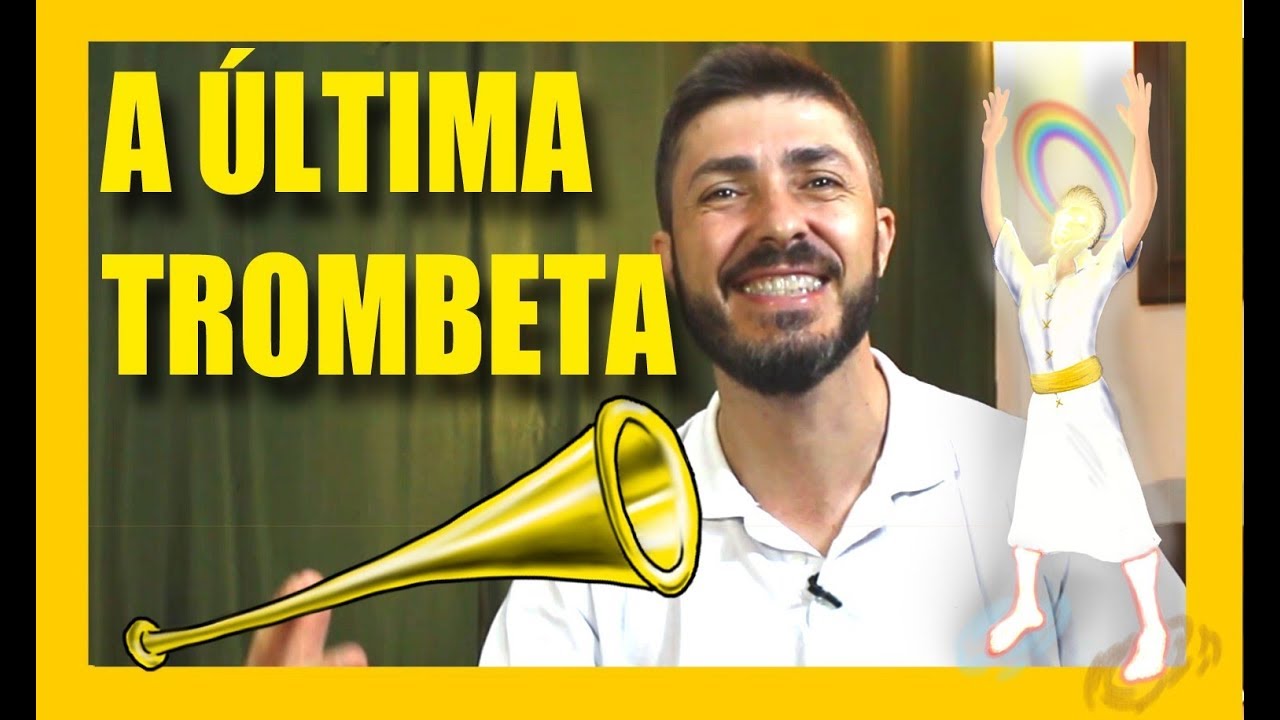 A última Trombeta do Apocalipse / fim do mundo