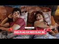 Red Flag GF Red Flag BF FilterCopy Ft Aiman ​​Kalia Naqiyah Haji
