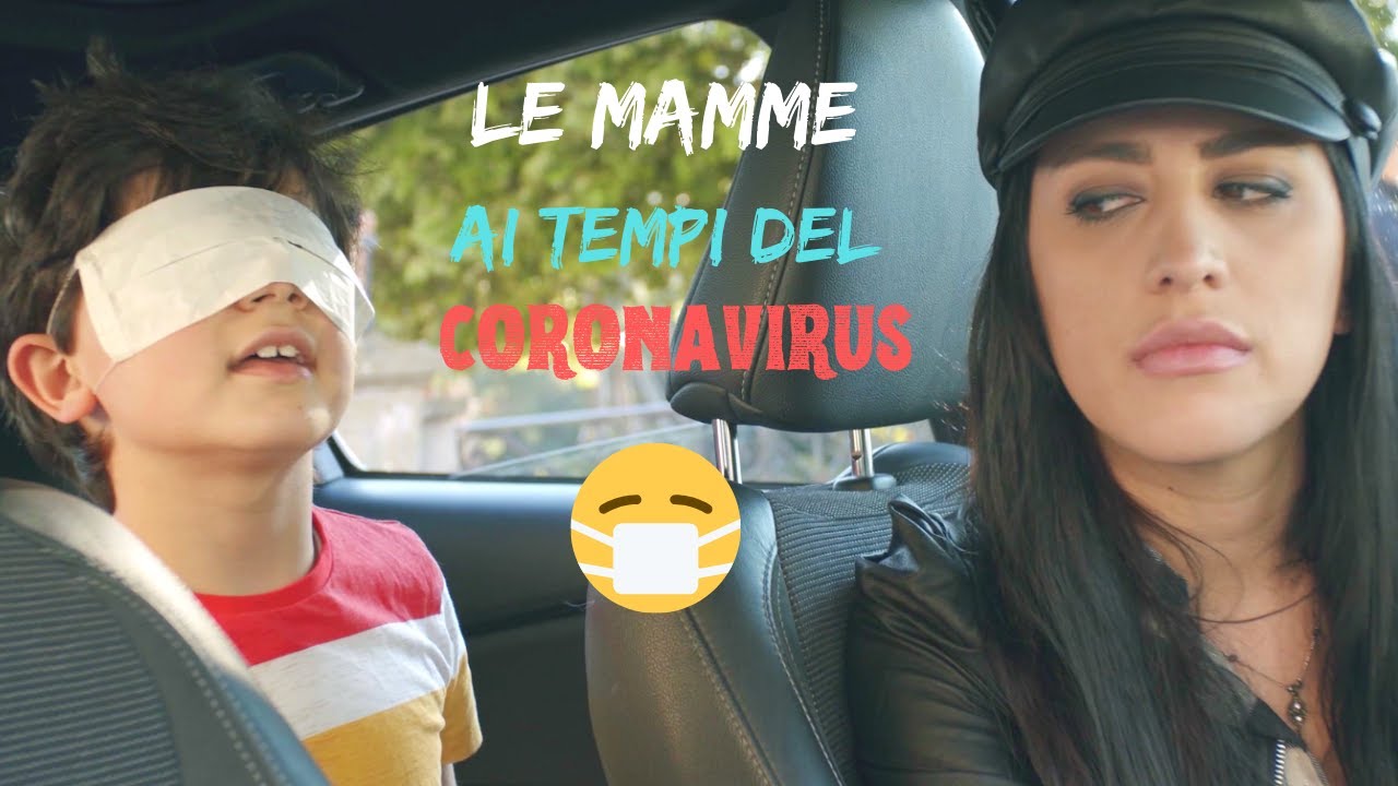 LE MAMME AI TEMPI DEL CORONAVIRUS 😷