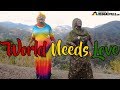 Sister Carol feat. Marcia Griffiths - World Needs Love [Official Video 2019]
