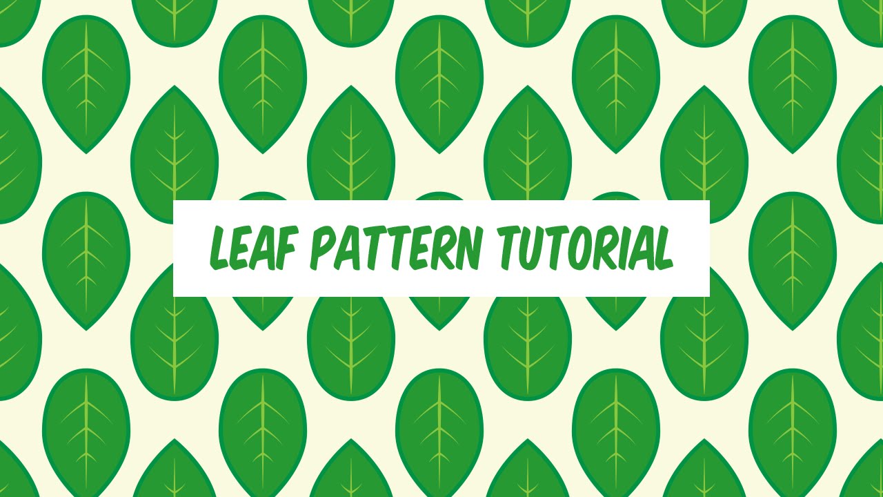 Simple Leaf Seamless Pattern - Illustrator Tutorial