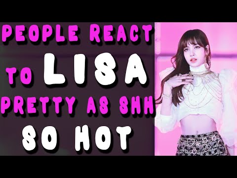 People react to LISA's Rap in So Hot - BLACKPINK