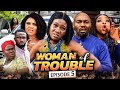 WOMAN OF TROUBLE EPISODE 5 (New Movie) Chinenye Nnebe/Georgina 2021 Latest Nigerian Nollywood Movie