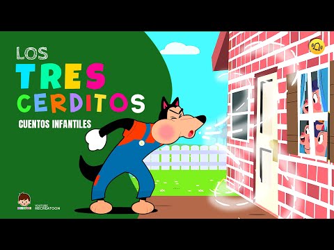 LOS TRES CERDITOS, CUENTOS INFANTILES, cuentos infantiles en español