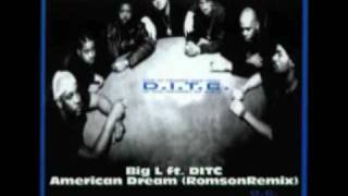 Big L ft  DITC   American Dream Romson Remix