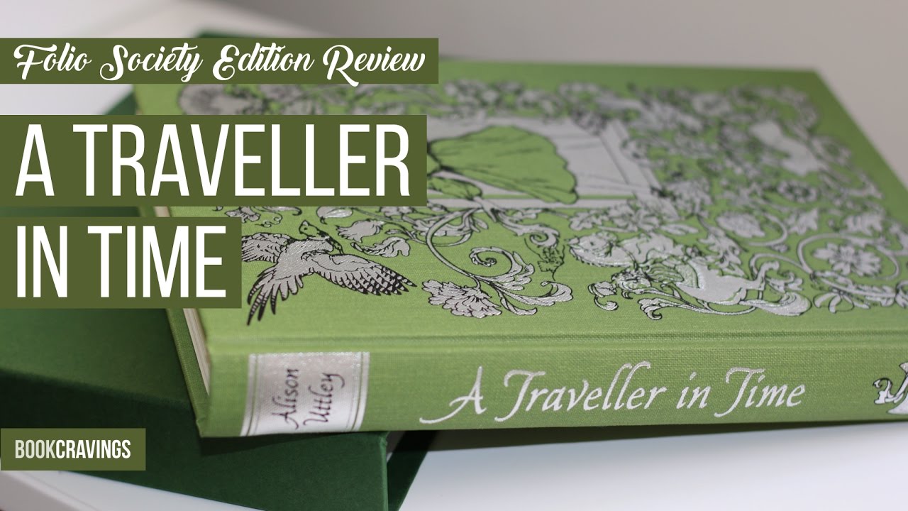 A Traveller in Time | Folio Society | BookCravings