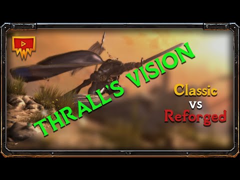 Warcraft 3: Reforged Cinematic Side by Side Comparison | Thrall's Vision
