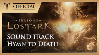 죽음의 찬가 (Hymn to Death) / LOST ARK Official Soundtrack