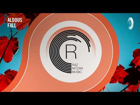 VOCAL TRANCE: Aldous - Fall [RNM] + LYRICS