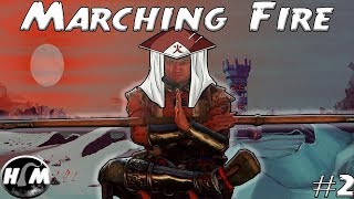 MARCHING FIRE!! Season 8 Gameplay!!! ( Part 2 )- FOR HONOR