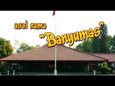 Banyumas Sejarah Berdirinya Kabupaten Banyumas Jawa Tengah Bagian