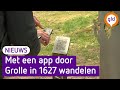 Met een app wandelen door Grolle in 1627