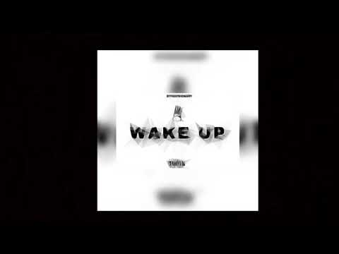 WAKE UP