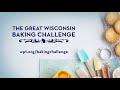 The Great Wisconsin Baking Challenge 2018