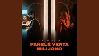 Panelė Verta Milijono Panelė Verta Milijono