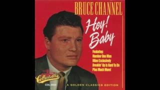 Bruce Channel - Hey Baby - 1961 - Pop - HQ - HD - Audio