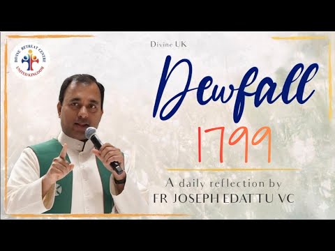 Dewfall 1799 - What can you do with prayer?