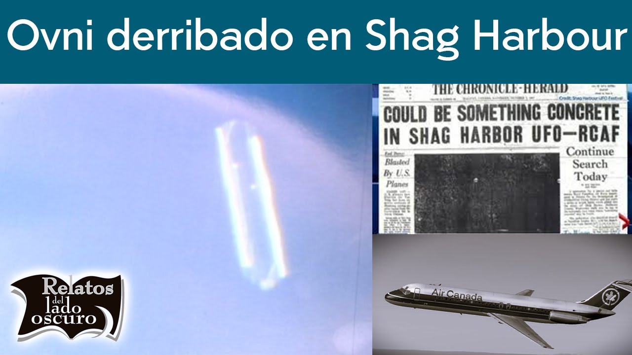 Ovni derribado en Shag Harbour, Canadá | Relatos del lado oscuro