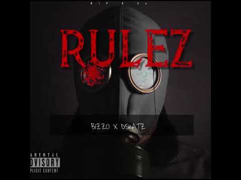 Bizzo x Dskatz - Rulez (official audio)