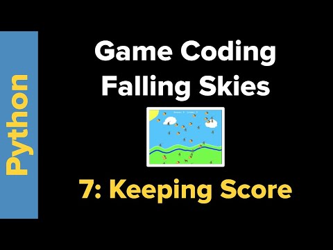 Python Game Programming Tutorial Falling Skies Part 7