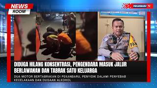 Dua Motor Bertabrakan Di Pekanbaru, Satu Keluarga Jadi Korban